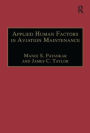 Applied Human Factors in Aviation Maintenance / Edition 1