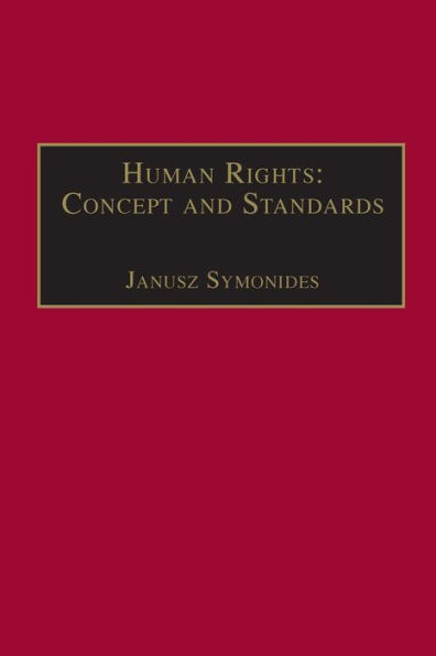 Human Rights: Concept and Standards / Edition 1