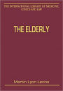 The Elderly: Legal and Ethical Issues in Healthcare Policy / Edition 1