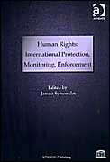 Title: Human Rights: International Protection, Monitoring, Enforcement / Edition 1, Author: Janusz Symonides