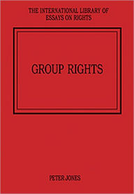 Title: Group Rights / Edition 1, Author: Peter Jones
