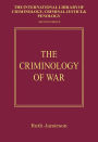 The Criminology of War / Edition 1