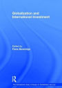 Globalization and International Investment / Edition 1