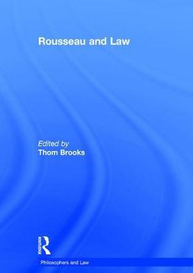 Rousseau and Law / Edition 1