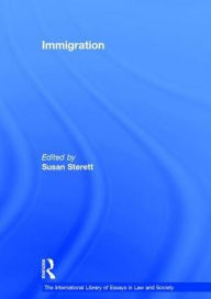 Title: Immigration / Edition 1, Author: Susan Sterett