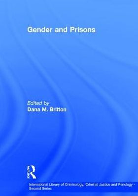 Gender and Prisons / Edition 1