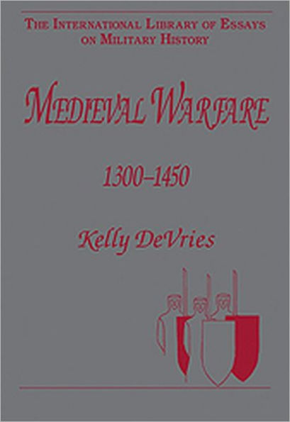 Medieval Warfare 1300-1450 / Edition 1