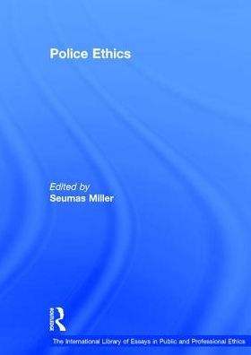 Police Ethics / Edition 1