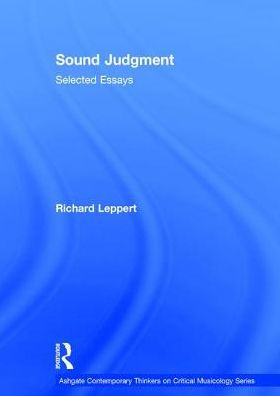 Sound Judgment: Selected Essays / Edition 1