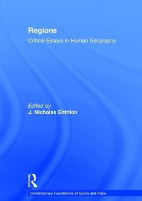 Regions: Critical Essays in Human Geography / Edition 1