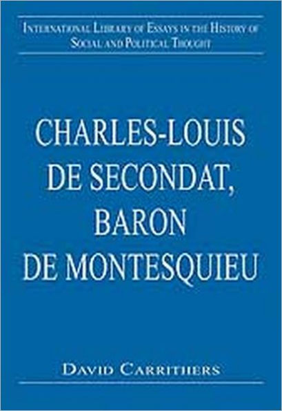 Charles-Louis de Secondat, Baron de Montesquieu / Edition 1