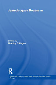 Title: Jean-Jacques Rousseau / Edition 1, Author: Timothy O'Hagan