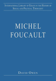 Title: Michel Foucault / Edition 1, Author: David Owen