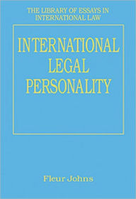 Title: International Legal Personality / Edition 1, Author: Fleur Johns