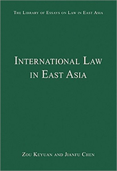 International Law in East Asia / Edition 1