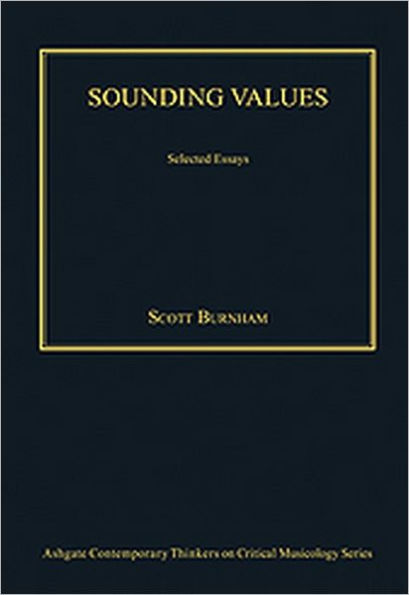 Sounding Values: Selected Essays / Edition 1