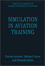 Simulation in Aviation Training / Edition 1