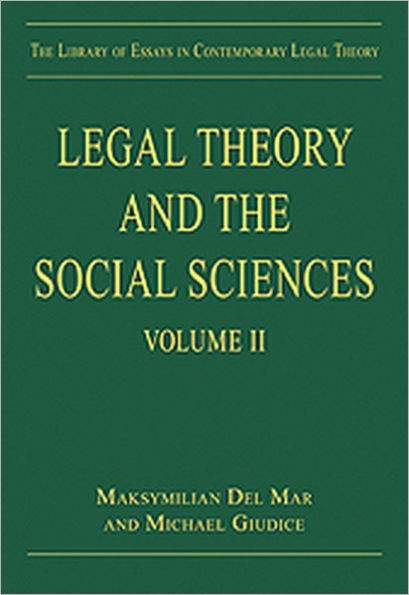 Legal Theory and the Social Sciences: Volume II / Edition 1