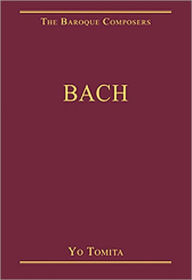 Title: Bach / Edition 1, Author: Yo Tomita