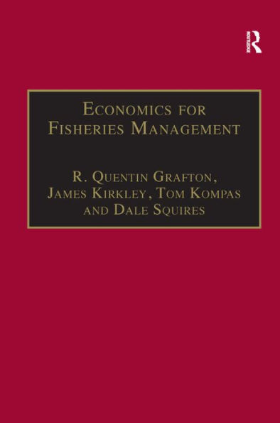 Economics for Fisheries Management / Edition 1