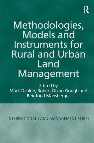 Methodologies, Models and Instruments for Rural and Urban Land Management / Edition 1