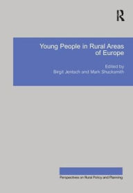 Title: Young People in Rural Areas of Europe / Edition 1, Author: Birgit Jentsch