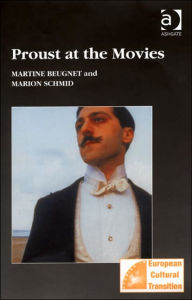 Title: Proust at the Movies / Edition 1, Author: Martine Beugnet