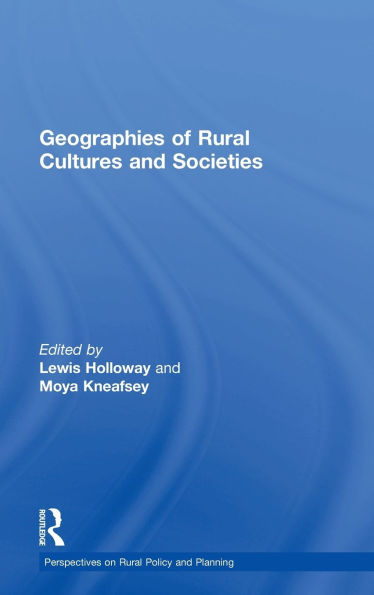 Geographies of Rural Cultures and Societies