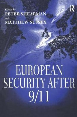 European Security After 9/11 / Edition 1