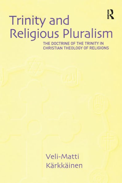 Trinity and Religious Pluralism: the Doctrine of Christian Theology Religions