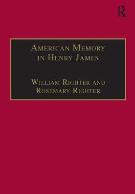 American Memory in Henry James: Void and Value / Edition 1