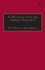 In Dialogue with the Greeks: Volume I: The Presocratics and Reality / Edition 1