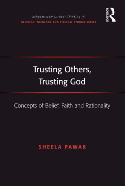 Trusting Others, God: Concepts of Belief