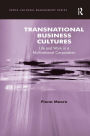 Transnational Business Cultures: Life and Work in a Multinational Corporation / Edition 1