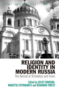 Title: Religion and Identity in Modern Russia: The Revival of Orthodoxy and Islam, Author: Marietta Stepaniants