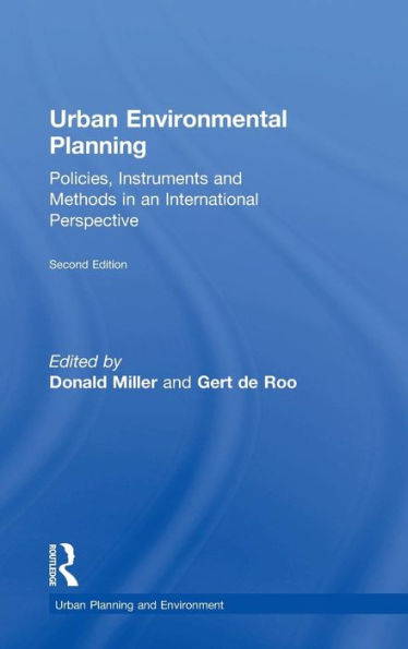 Urban Environmental Planning: Policies, Instruments and Methods an International Perspective