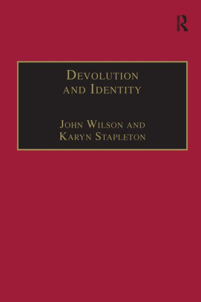 Devolution and Identity / Edition 1