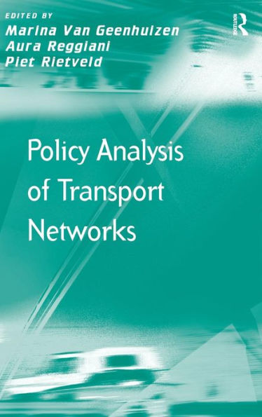 Policy Analysis of Transport Networks / Edition 1