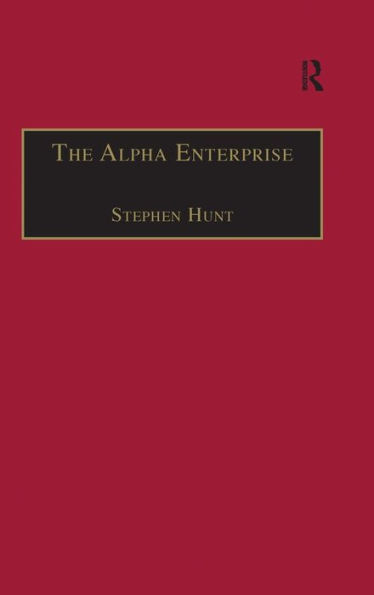 The Alpha Enterprise: Evangelism in a Post-Christian Era / Edition 1
