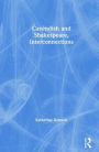 Cavendish and Shakespeare, Interconnections / Edition 1