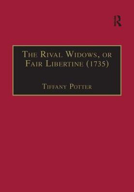 The Rival Widows, or Fair Libertine (1735) / Edition 1