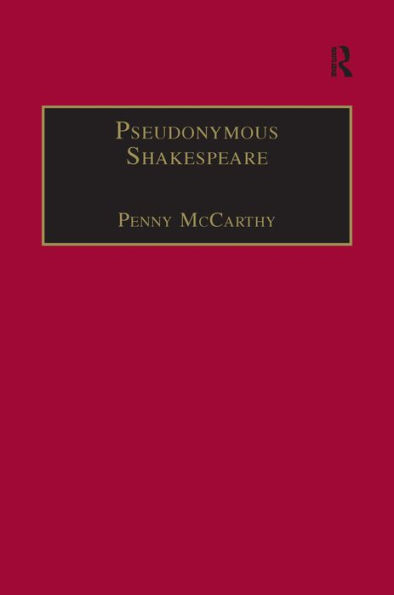 Pseudonymous Shakespeare: Rioting Language in the Sidney Circle / Edition 1