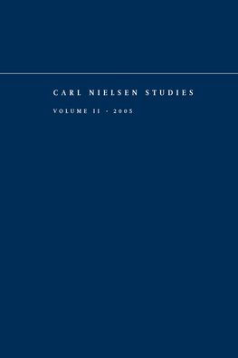 Carl Nielsen Studies: Volume 2