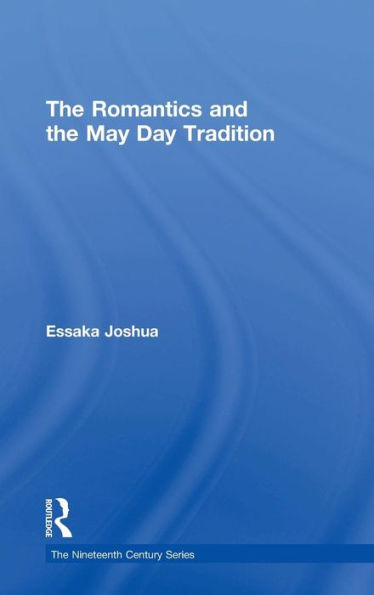 the Romantics and May Day Tradition