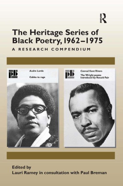 The Heritage Series of Black Poetry, 1962-1975: A Research Compendium / Edition 1