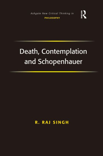 Death, Contemplation and Schopenhauer / Edition 1