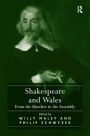 Shakespeare and Wales: From the Marches to the Assembly / Edition 1