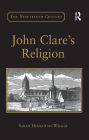 John Clare's Religion / Edition 1