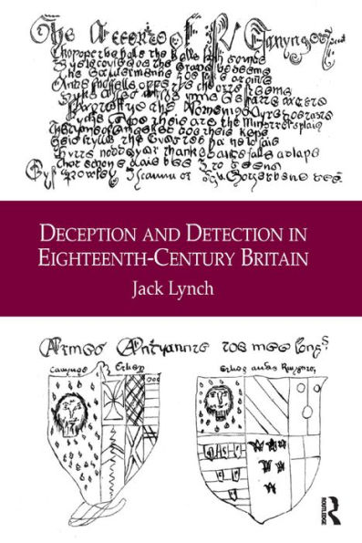 Deception and Detection in Eighteenth-Century Britain / Edition 1