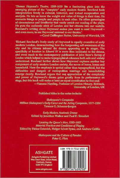 Thomas Heywood's Theatre, 1599-1639: Locations, Translations, and Conflict / Edition 1